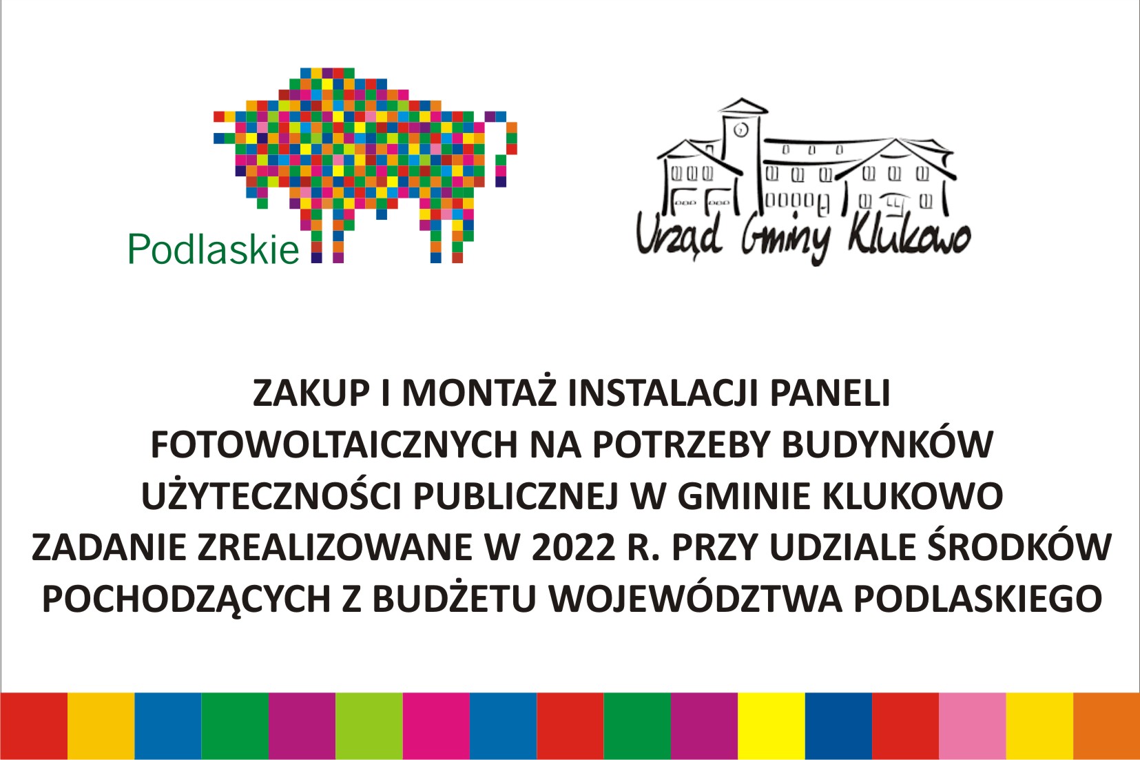 Zakup i montaż instalacji paneli fotowoltaicznych na potrzeby budynków użyteczności publicznej w gminie Klukowo - zakończone