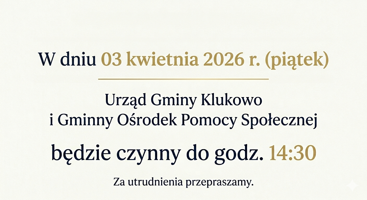 Ogłoszenie o skróconych godzinach pracy