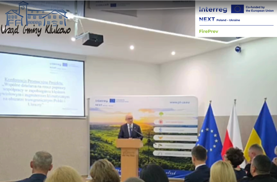 Konferencja Promocyjna Projektu "Wspólne działania na rzecz poprawy współpracy w zapobieganiu klęskom żywiołowym i zagrożeniom klimatycznym na obszarze transgranicznym Polski i Ukrainy”